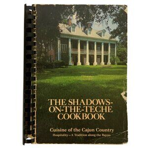 The Shadows-On-The-Teche Cookbook Cuisine Of The Cajun Country Spiral Bound 1983
